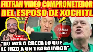 FILTRAN VIDEO COMPROMETEDOR DEL ESPOSO DE XOCHITL GALVEZ [upl. by Kirk]