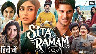 Sita Ramam Full Movie In Hindi Dubbed  Dulquer Salmaan  Mrunal Thakur  Rashmika  Review amp Facts [upl. by Esnofla]