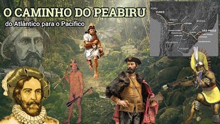 O Caminho do Peabiru  a longa rota dos Indígenas sulamericanos [upl. by Eittah]