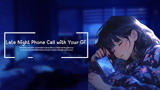 F4A Late Night Phone Call with Your GF [upl. by Ahsyia248]