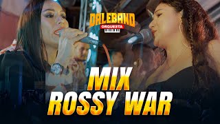 Mix Rossy War D R  Daleband Orquesta  En vivo [upl. by Sirac]