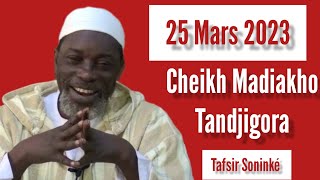 Ch Madiakho Tandjigora  Tafsir Coran Soninké 25 mars 2023  abonnezvous [upl. by Virendra]