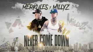 Merkules amp Millyz  Never Come Down MerkMondays [upl. by Greenlee]