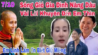 Sáng 710 Chuyện Gia Đình Em Linh Nói Về Sư Bá Khiến Cộng Đồng Mạng Dậy SóngquotEm Thìn Nên Khuyên Vợ [upl. by Ennaecarg]