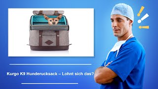 🚑 Kurgo K9 Hunderucksack – Lohnt sich das [upl. by Laws]