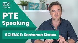 PTE Speaking SCIENCE Sentence Stress E2Tasks with Jay [upl. by Grath]