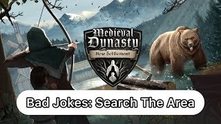 Bad Jokes Search The Area Location  Medieval Dynasty New Settlement Story Quest [upl. by Volny]