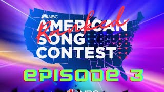 RANKED American Song Contest  Episode Three [upl. by Hsur]