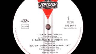 Beats International  Dub Be Good to Me 12 maxi [upl. by Einnek593]