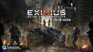 Eximius Seize the Frontline  Online Coop Mode  Coop Mission  Commander Gameplay [upl. by Yehudi]