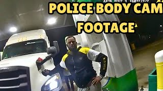 Police Body Cam  Truck Drivers Spill Fuel [upl. by Theone]