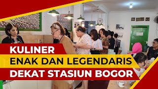 Wisata kuliner enak legendaris dekat stasiun bogor  berdiri sejak 1890 [upl. by Hazaki]