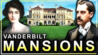 The TOP 7 Vanderbilt MANSIONS You Can Visit Today [upl. by Cogen]