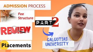 GALGOTIAS UNIVERSITY🏫 PART 2 REVIEW ON PHARMA BPT NURSING AND LAW COURSES FEES AND ELIGIBILITY [upl. by Licko]