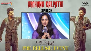 Archana Kalpathi Speech  The GOAT Pre Release Event  Thalapathy Vijay  Venkat Prabhu [upl. by Anaitak]