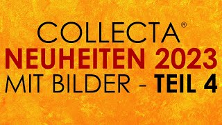 Collecta ® News  Neuheiten 2023 mit Bilder  Pictures  Teil 4 [upl. by Ailegnave]