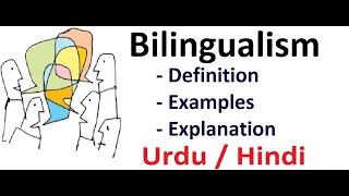 What is Bilingualism  Sociolinguistics  Urdu  Hindi [upl. by Chantal]