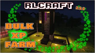 BULK XP FARM  Huge amounts of XP and Infernal Mob Drops  RLCraft 293 [upl. by Eelinnej944]