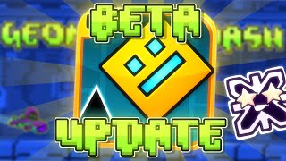 Geometry Dash BETA Updated [upl. by Nemzaj]