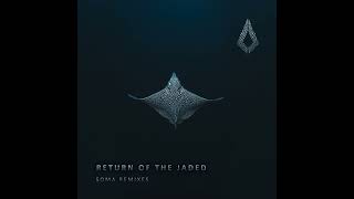 Return of The Jaded  Soma Dominik Gehringer Extended Remix [upl. by Tann823]