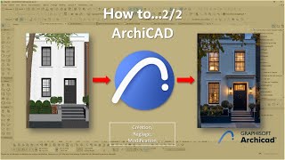 Comment faire une Façade type classique sur ArchiCAD Partie 02 [upl. by Comras]