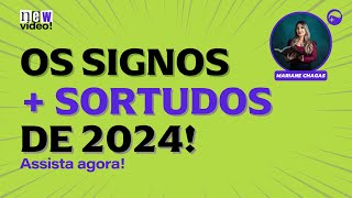 ESSES 4 SIGNOS SERÃO OS MAIS SORTUDOS DE 2024  Previsões 2024 segundo a Astrologia [upl. by Oralie]