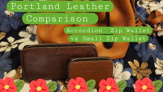 Portland Leather Wallet Comparison  Large Accordion Zip Wallet vs Small Zip Wallet [upl. by Sirap898]