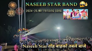 NASEEB STAR BAND 🥁 NEW TRENDING SONG 😍 AND VIPER MUSIC AND MANU TUNE 🤩 [upl. by Yttocs]