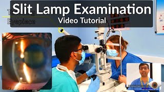 Slit Lamp Exam Tutorial  Part 1 [upl. by Holey750]