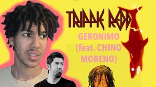 Reacting to Trippie Redd  Geronimo feat Chino Moreno of Deftones [upl. by Suoivatco606]