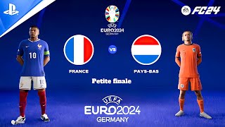 FC 24  France vs PaysBas  UEFA EURO 2024 Petite Finale gameplay  PS4™ [upl. by Aiuqes306]