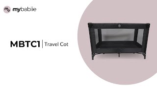 MBTC1  Get to know the My Babiie Black Quilted Travel Cot [upl. by Ermin]