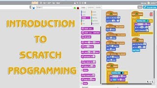 INTRODUCTION TO SCRATCH PROGRAMMING [upl. by Ahsoem]