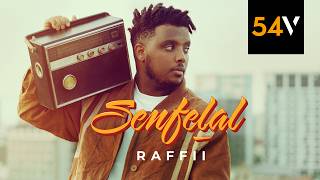 Raffii  Senfelal official video  54vibez [upl. by Ahidam]