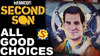 All Good Choices amp Ending  Infamous Second Son [upl. by Anneehs868]