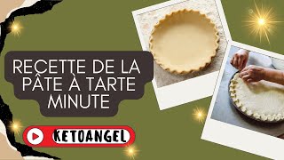 La Recette de la Pâte à Tarte Minute Facile et Rapide [upl. by Abell]