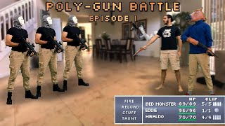 PolyGun Battle Episode 1 [upl. by Rolyak]