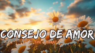 TINI  Consejo de Amor ft Morat Lyrics Letra [upl. by Ytineres513]