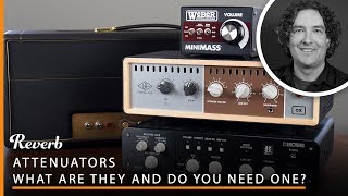 Is An Attenuator The Guitar Tone Solution You Need  Reverb Tone Report [upl. by Russon]