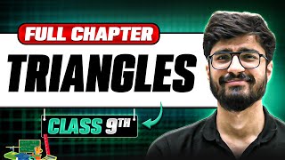 Triangles ONE SHOT  Full Chapter  Class 9 Maths  Chapter 7 [upl. by Felt]