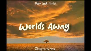 Worlds Away Zkyy project remix [upl. by Vivianna]