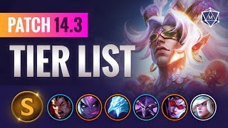 UPDATED Patch 143 Tier List for Season 2024 League of Legends [upl. by Allicerp]