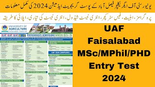 University of Agriculture Faisalabad UAF postgraduate Admissions 2024  Entry Test Schedule 2024 [upl. by Sakram]