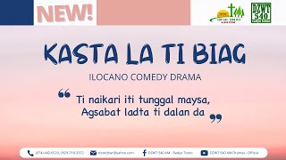 Kasta la ti Biag  July 13 2024 IlocanoComedyDrama [upl. by Hilarius]