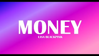 LISAMONEY LYRICS  BLACKPINK [upl. by Atiuqrehs924]