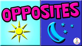 OPPOSITES for KIDS Opposite Words Vocabulary Builder  Learning Videos for Preschoolers [upl. by Gilemette948]