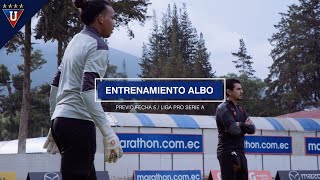 Entrenamiento previo al partido LIGA vs Barcelona de Guayaquil por la Fecha 5 de la LigaPro [upl. by Bearnard117]