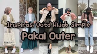 INSPIRASI OOTD HIJAB SIMPLE PAKAI OUTER OOTD HIJAB REMAJA OOTD HIJAB CASUAL  link produk [upl. by Larianna794]