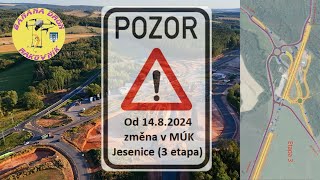 D6  Hořovičky  MÚK Jesenice  3 etapa  od 14082024 [upl. by Atinna]