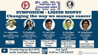 SYMPOSIUM LIQUID BIOPSY  CHANGING THE WAY WE MANAGE CANCER [upl. by Damas]